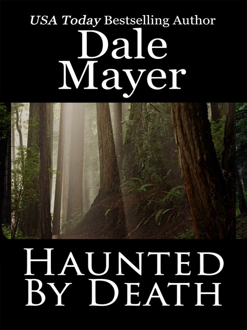 Title details for Haunted by Death by Dale Mayer - Available